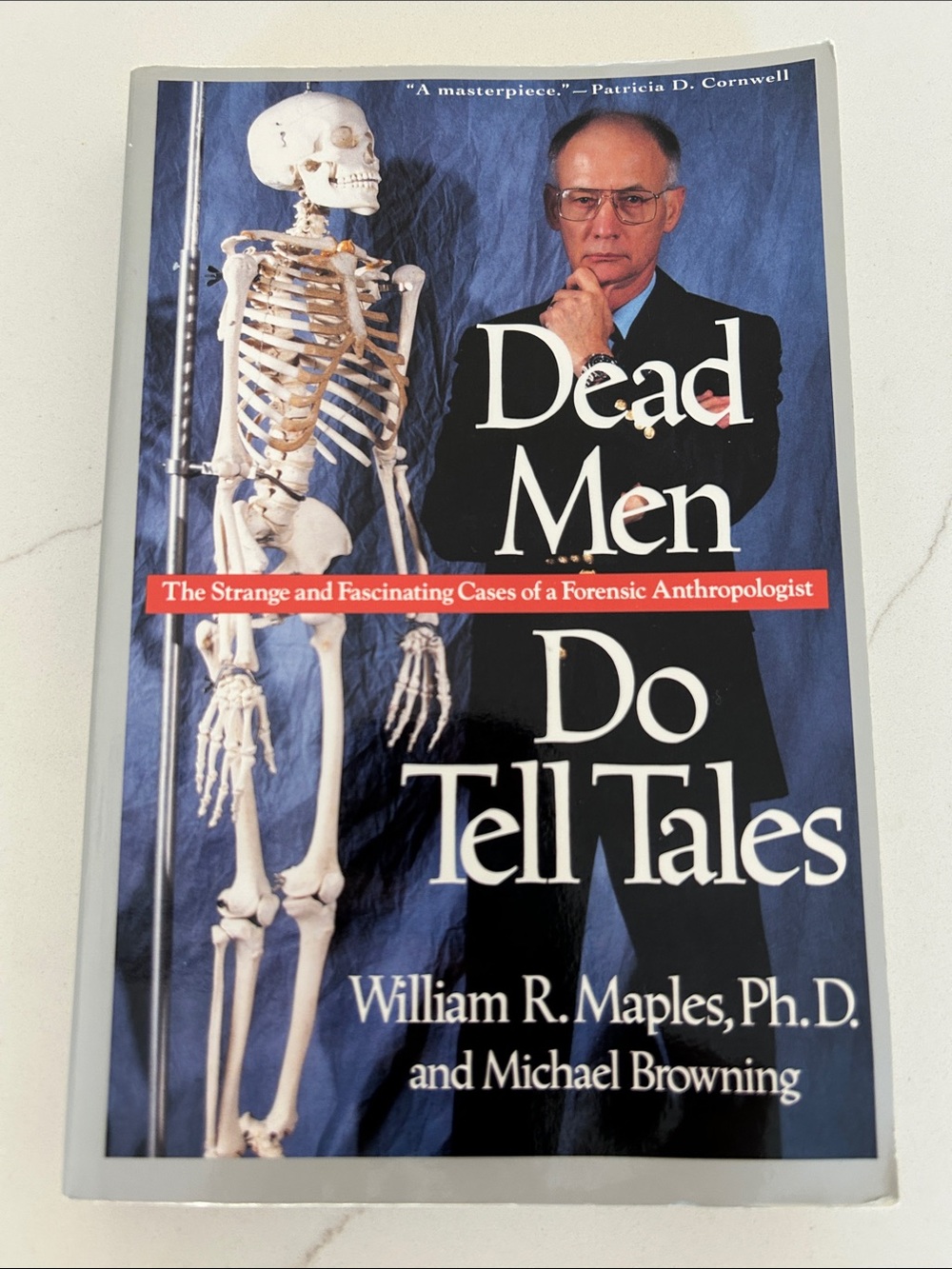 Dead Men Do Tell Tales by William R. Maples